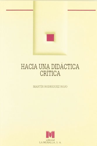 Imagen de archivo de Hacia una didactica crtica. a la venta por Iridium_Books