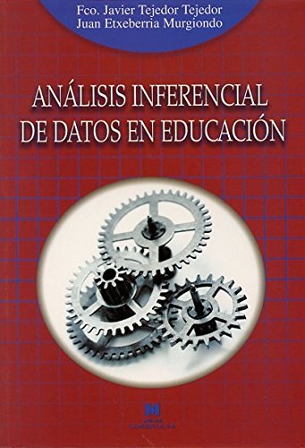 Imagen de archivo de Anlisis inferencial de datos en educacin (R) (2006) a la venta por Iridium_Books