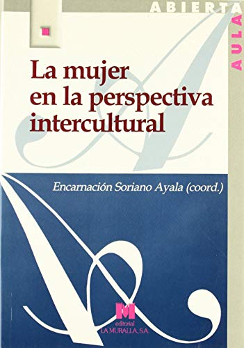 Stock image for La Mujer En La Perspectiva Intercultural (Spanish Edition) for sale by NOMBELA LIBROS USADOS