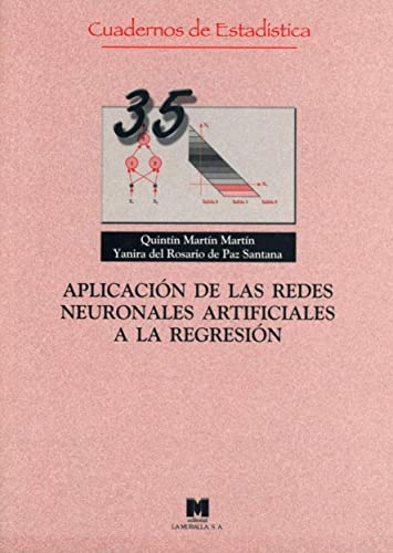 9788471337672: Apliacin de las redes neuronales artificiales a la regresin (Cuadernos de estadstica)