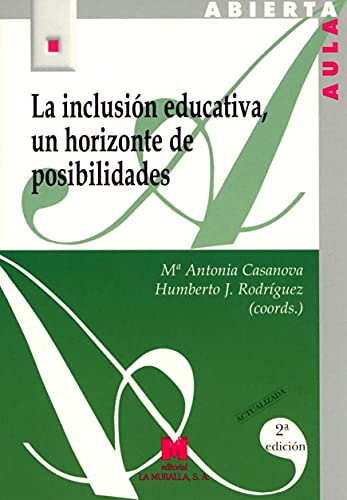 Stock image for La inclusin educativa, un horizonte de posiblidades for sale by AG Library