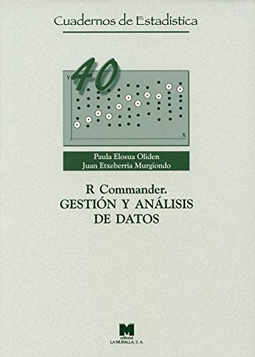 9788471338006: R Commander. Gestin y anlisis de datos (Cuadernos de Estadstica)