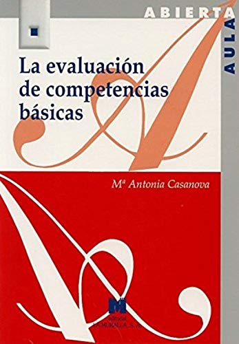 9788471338013: La evaluacin de competencias bsicas (AULA ABIERTA)