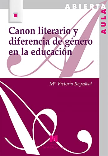 Imagen de archivo de CANON LITERARIO Y DIFERENCIA DE GENERO EN LA EDUCA a la venta por Iridium_Books