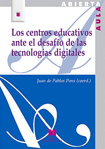 Imagen de archivo de centros educativos ante el desafio de las tecnologias digita (Spanish Edition) a la venta por Iridium_Books