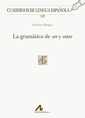 Stock image for LA GRAMTICA DE SER Y ESTAR (142) for sale by Siglo Actual libros