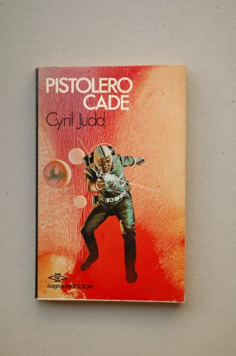 9788471362124: Pistolero Cade / Cyril Judd