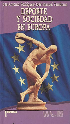 9788471379597: Deporte y sociedad en europa