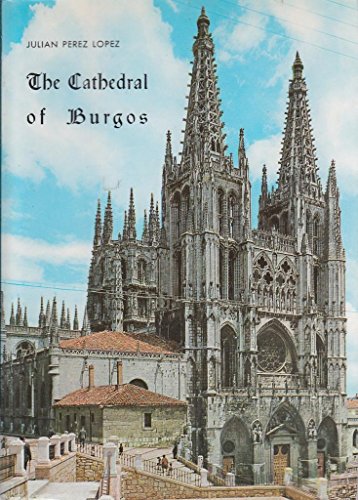9788471384362: La catedral de Burgos