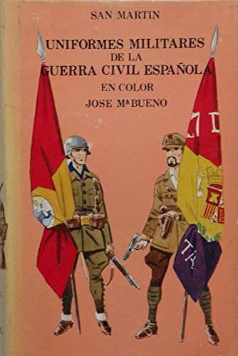 9788471400277: Uniformes Militares en Color de la Guerra Civil Espanola