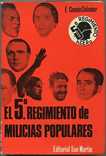 Beispielbild fr Quinto Regimiento de Milicias Populares, el zum Verkauf von Librera Prez Galds