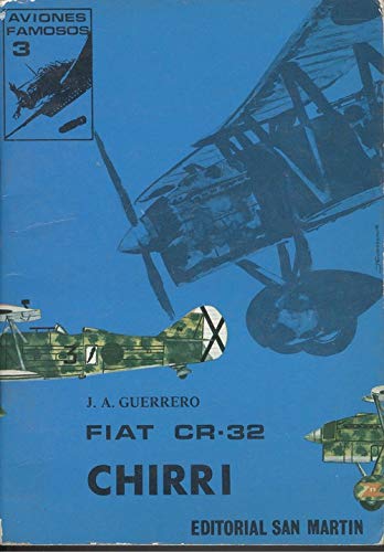 Imagen de archivo de Fiat CR-32 Chirri a la venta por The Way We Were Bookshop
