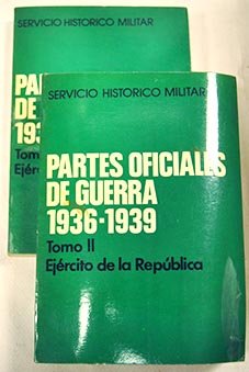 Stock image for Partes oficiales de guerra: 1936-1939 (Spanish Edition) for sale by Iridium_Books