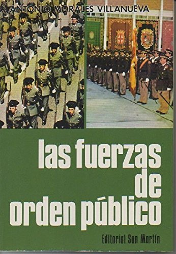 Beispielbild fr Fuerzas de Orden Pblico, las zum Verkauf von Librera Prez Galds