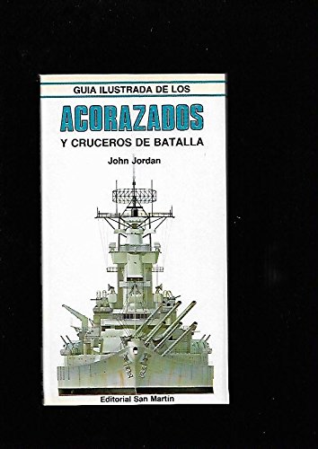 Beispielbild fr Gua ilustrada de acorazados y cruceros de batalla zum Verkauf von Librera Prez Galds