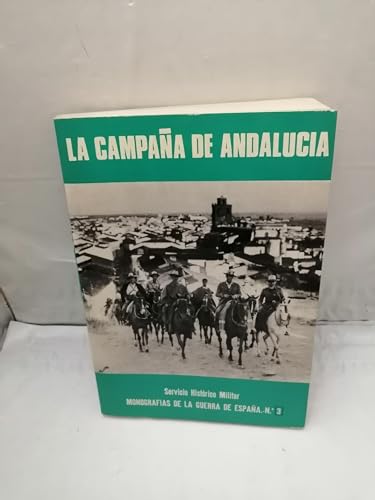 Stock image for La campan?a de Andaluci?a (Monografi?as de la Guerra de Espan?a) (Spanish Edition) for sale by Iridium_Books
