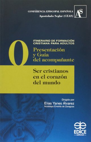 Imagen de archivo de SER CRISTIANOS EN EL CORAZON DEL MUNDO a la venta por Siglo Actual libros