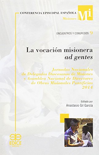 Beispielbild fr La Vocacin Misionera Ad Gentes zum Verkauf von Hamelyn