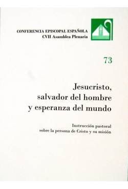 Stock image for Jesucristo Salvador del hombre y esperanza del mundo for sale by Ammareal