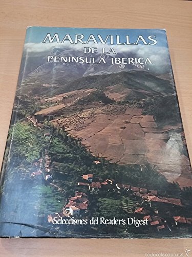 MARAVILLAS DE LA PENINSULA IBERICA.