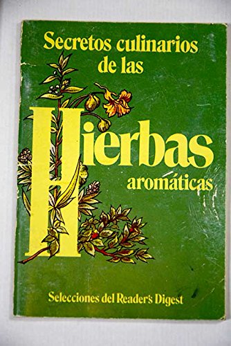 Imagen de archivo de Secretos culinarios de las hierbas aromticas a la venta por medimops