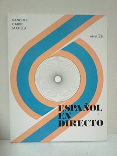 Stock image for Espanol en Directo 2B Libro for sale by Livro Ibero Americano Ltda