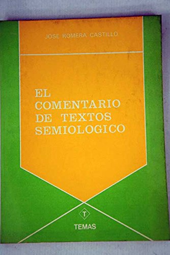 Beispielbild fr El Comentario de Textos Semiolgico. zum Verkauf von Hamelyn