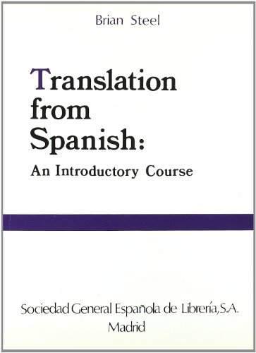 Stock image for Translation from Spanish: An Introductory Course for sale by Goodwill Books