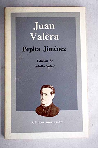 Stock image for Pepita Jime nez (Cla sicos universales) (Spanish Edition) for sale by HPB Inc.