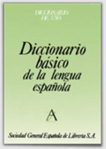 Imagen de archivo de Diccionario Basico De La Lengua Espanola: Hardback a la venta por MusicMagpie