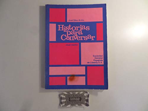 Stock image for Historias Para Conversar - Level 3: Nivel Medio - Libro Del Alumno for sale by WorldofBooks