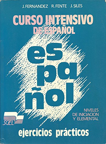 Stock image for Curso Intensivo de Espanol : Niveles Inciacion y Elemental: Ejercicios Practicos for sale by Livro Ibero Americano Ltda