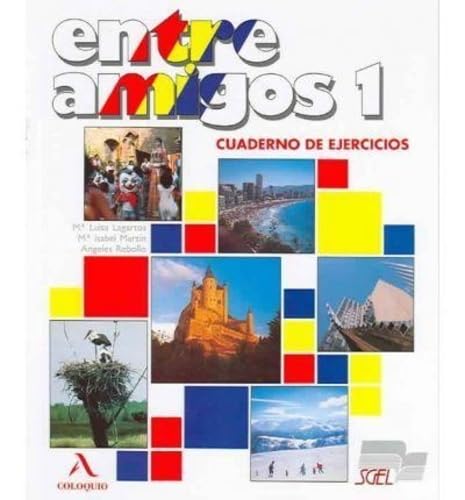 Beispielbild fr Cuaderno De Ejercicios 1 (Entre Amigos - Level 1) zum Verkauf von WorldofBooks