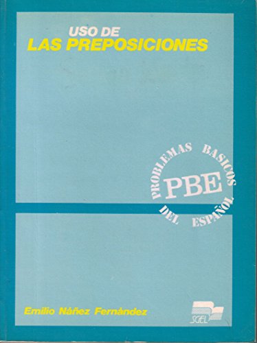 Beispielbild fr Uso De La Preposiciones zum Verkauf von RecicLibros
