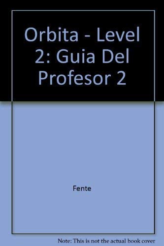 Imagen de archivo de rbita 2. Curso de Espaol para extranjeros. Gua didctica. a la venta por La Librera, Iberoamerikan. Buchhandlung