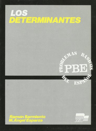 9788471434913: Los determinantes (Problemas Basicos Del Espanol (PBE))