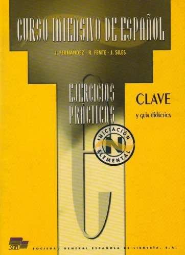 Stock image for Curso intensivo de espaol. Clave y gua didctica. Nivel iniciacin elemental. for sale by La Librera, Iberoamerikan. Buchhandlung