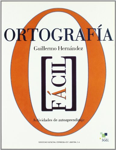 Imagen de archivo de ORTOGRAFIA FACIL (Cuadernas de.) a la venta por medimops