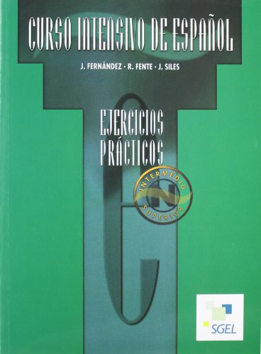 Imagen de archivo de Curso intensivo de espanol: Ejercicios practicos - intermedio y superior a la venta por WorldofBooks