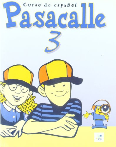Stock image for Pasacalle 3. Libro del alumno. for sale by HISPANO ALEMANA Libros, lengua y cultura