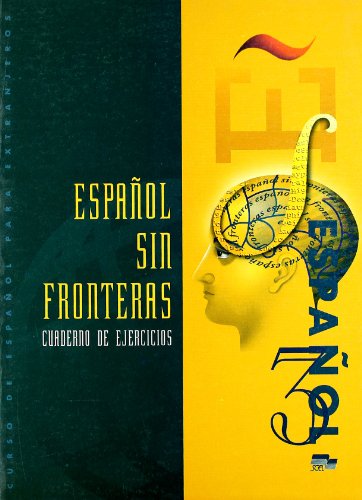 Stock image for Espanol sin Fronteras 3 Exercises Book for sale by WorldofBooks