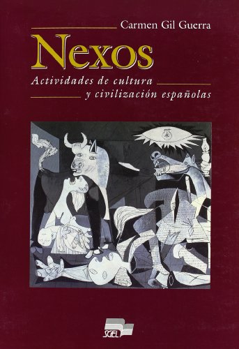 Nexos: actividades de cultura y civilización españolas.