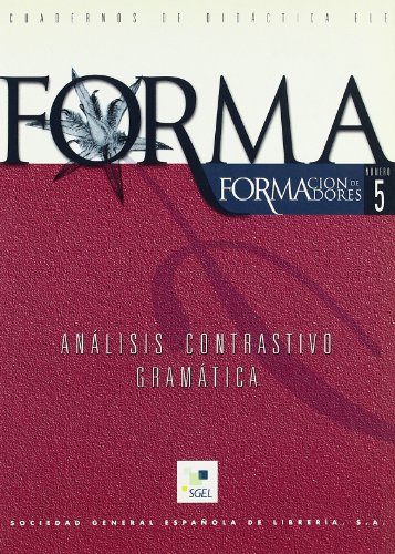 Imagen de archivo de FORMA 05 ANLISIS CONTRASTIVO. GRAMTICA a la venta por Librerias Prometeo y Proteo