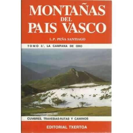 Stock image for Montaas Del Pas Vasco. la Campana de Oro for sale by Hamelyn
