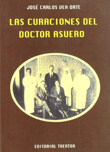 Imagen de archivo de Curaciones del doctor asuero, las a la venta por Ammareal