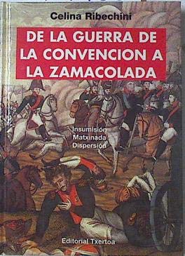 Imagen de archivo de De la guerra de la convencion a la zamacolada a la venta por Librera Cajn Desastre