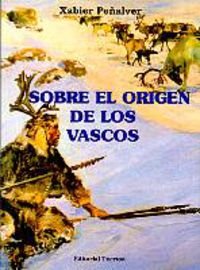 9788471483546: Sobre El Origen De Los Vascos (Ipar Haizea)