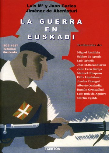 9788471484000: La Guerra en Euskadi
