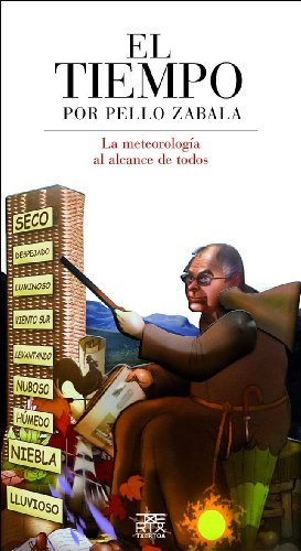 Stock image for El tiempo : la meteorologa al alcance de todos (Leire, Band 6) for sale by medimops