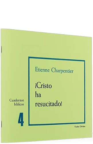 Beispielbild fr Cristo Ha Resucitado: Cuaderno Bblico 4 zum Verkauf von Hamelyn